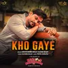 About Kho Gaye Song
